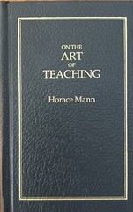 Books of American Wisdom Ser.: On the Art of Teaching by Horace Mann (1989,…