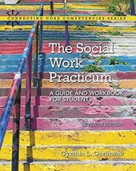 The Social Work Practicum: a Guide and Workbook for Students Cynt