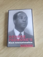 George Padmore’s Black Internationalism
