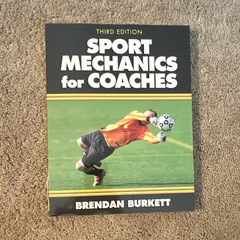 Human Kinetics Sport Mechanics for Coaches 3rd Ed PB 2005 Brendan Burkett