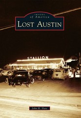 Lost Austin, Texas, Images of America, Paperback