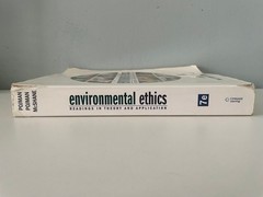 Environmental Ethics : Readings in Theory and Application 7th Edition