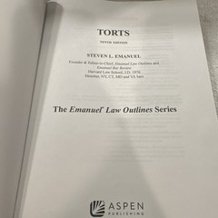 Emanuel Law Outlines: Torts 10Th Edition By Steven L. Emanuel