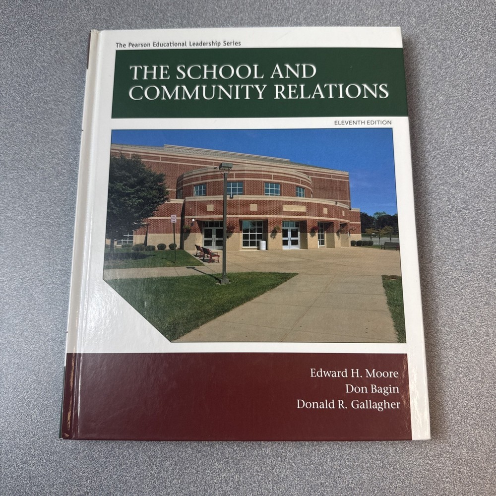 The School and Community Relations (11th Edition)- Very Good