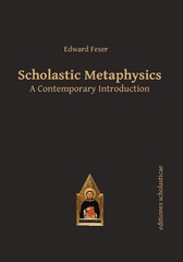 Scholastic Metaphysics : A Contemporary Introduction by Edward Feser (2014,…
