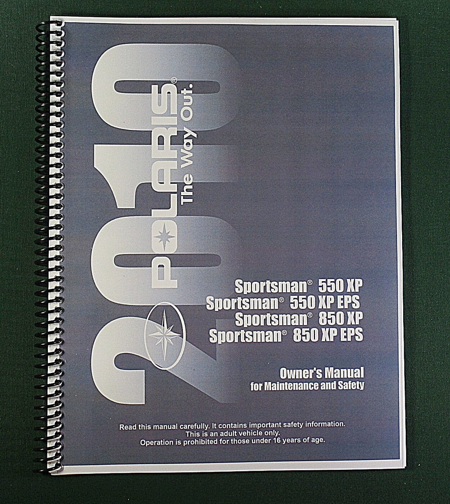 2010 Polaris Sportsman 850 XP EPS ATV Owner’s Manual: 148 Pages & Clear Covers!