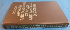 Appraisal and Diagnosis of Speech and Language Disorders HC 1981 Prentice Hall
