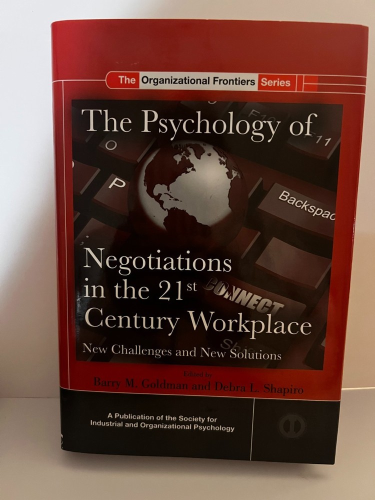 Siop Organizational Frontiers Ser.: Psychology of Negotiations in the 21st…