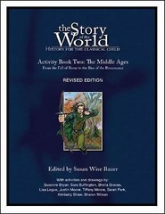 Story of the World Ser.: Story of the World #2 by Susan Wise Bauer
