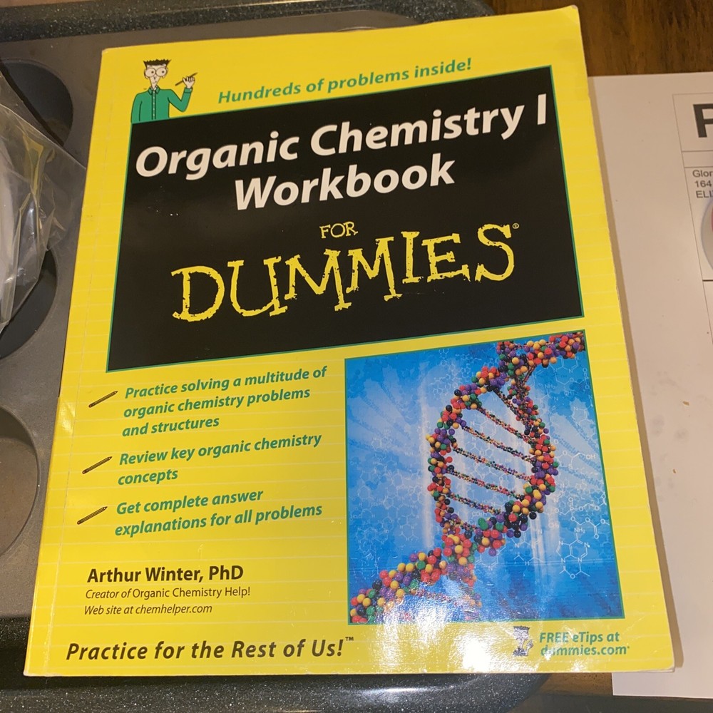 Organic Chemistry I Workbook for Dummies by Arthur Winter