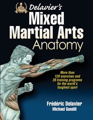 DELAVIERS MIXED MARTIAL ARTS ANATOMY by Frederic Delavier Paperback Self Help