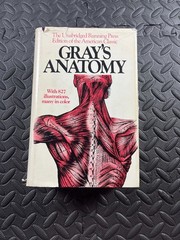 Gray’s Anatomy : The Unabridged Running Press Edition of the Amer