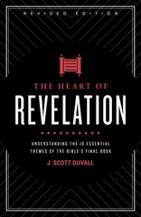 The Heart of Revelation: Understanding the 10 Essential Themes of the Bible’…