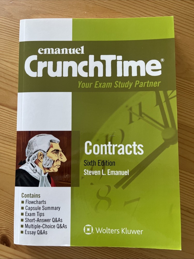 Emanuel Crunchtime Ser.: Contracts by Steven L. Emanuel (2016, 6th Edition)