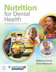 Nutrition for Dental Health: A Guide for the Dental Professional, Enhanced Editi