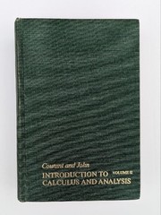 Courant & John Introduction to calculus and Analysis Vol. II 1974 First printing