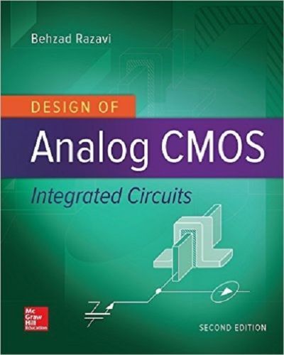 Design of Analog CMOS Integrated Circuits 2ED by Behzad Razavi