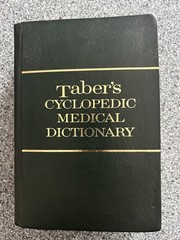 Taber’s Cyclopedic Medical Dictionary, F.A. Davis Co., 14th Edition HC