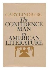 The Confidence Man in American Literature – Hardcover – GOOD