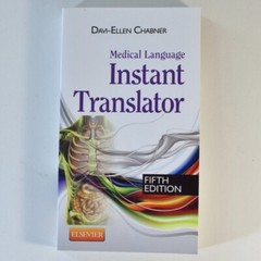 Medical Language Instant Translator by Davi-Ellen Chabner – 5th Edition
