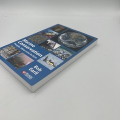 Marine Conservation : People, Ideas and Action by Bob Earll (2018, Trade…