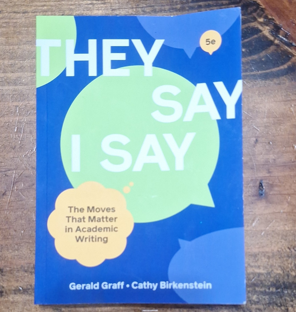 They Say I Say 5th Ed by Graff & Birkenstein, Trade Paperback, W. W. Norton