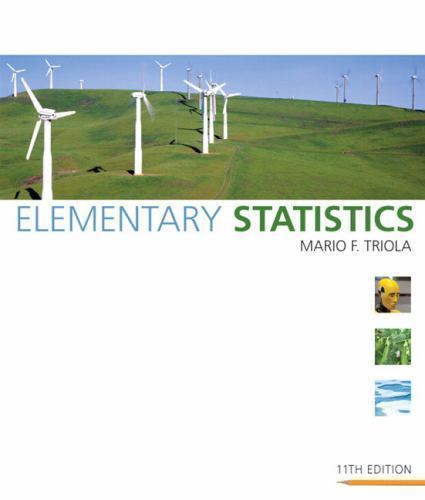 Elementary Statistics; 11th Edition; Incl- hardcover, 0321500245, Mario F Triola