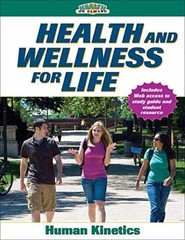 Health and Wellness for Life – Paperback, by Human Kinetics – Acceptable n