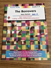 Novel Unit BMI Educational Resources Grades 5-6 THE BORROWERS