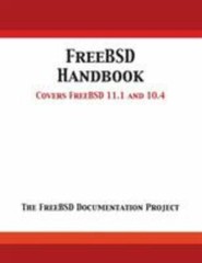 FreeBSD Handbook: Versions 11.1 and 10.4, Brand New, Free shipping in the US