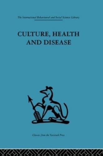 Margaret Read Culture, Health and Disease (Hardback) (UK IMPORT)
