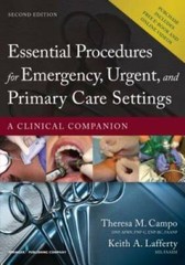 Essential Procedures for Emergency, Urgent, and Primary Care Settings, Se – GOOD
