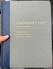 Copyright Law, Joyce 12th Edition (2025), Carolina Academic Press
