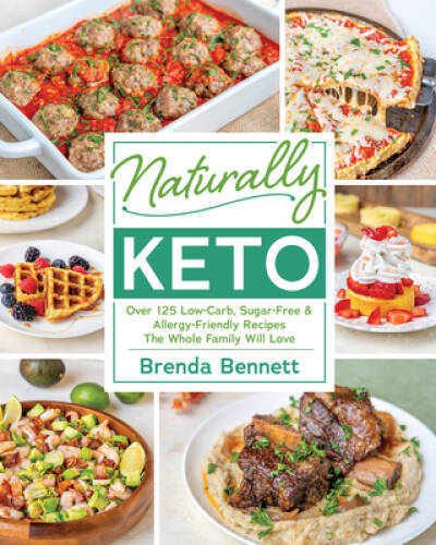 Naturally Keto – Paperback By Bennett, Brenda – GOOD