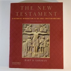 The New Testament A Historical Introduction – Bart D. Ehrman 5th Edition Oxford