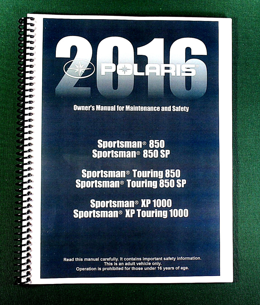 2016 Polaris Sportsman XP 1000 ATV Owner’s Manual: 168 Pages & Clear Covers