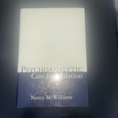 Psychoanalytic Case Formulation by Nancy McWilliams (1999, Hardcover)