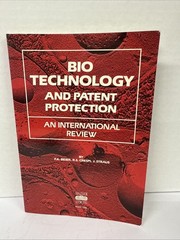 Bio Technology and Patent Protection: An International Review
