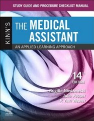 Study Guide and Procedure Checklist Manual for Kinn’s the Medical Assistant : An
