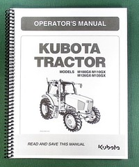 Kubota M100GX M110GX Operator’s Manual: 178 Pages & Protective Covers!
