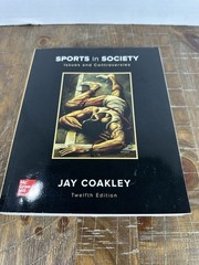 Sports in Society: Issues and Controversies 12th Edition Jay Coakley Paperback