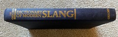 The Oxford Dictionary of MODERN SLANG – John Ayto / Simpson – 1992 – EX