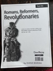 Romans, Reformers, Revolutionaries Test kit