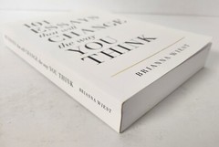 101 Essays That Will Change the Way You Think by Brianna Wiest (2016, Trade…