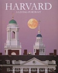 Harvard: A Living Portrait: Revised 2007 (Back Bay Press) by Applewood Books