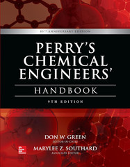 Perry’s Chemical Engineers’ Handbook 9th Edition 85th Anniversary Edition