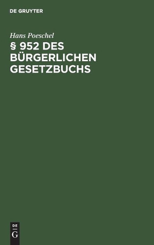 952 Des Brgerlichen Gesetzbuchs by Hans Poeschel (German) Hardcover Book