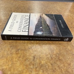 A FIELD GUIDE TO CONSERVATION FINANCE By Story Clark **Mint Condition**