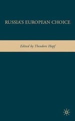 Russia’s European Choice, , Very Good Book
