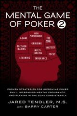 The Mental Game Of Poker 2: Proven Strategies For Improving Poker Skill, In…